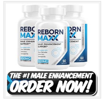 Reborn Maxx Male Enhancement